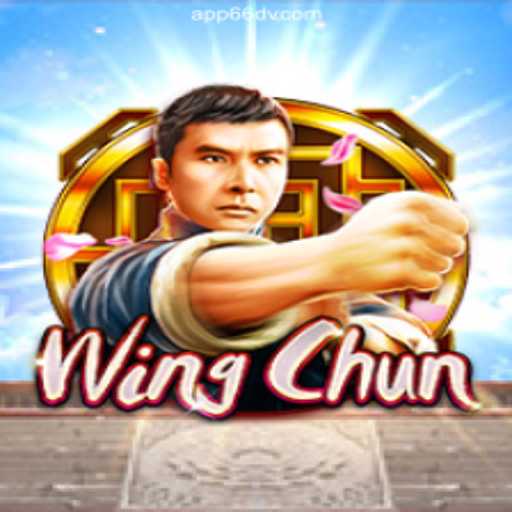 WingChun: The New Sensation on 66DV.COM Platform-Oficial Slots Brasil #1